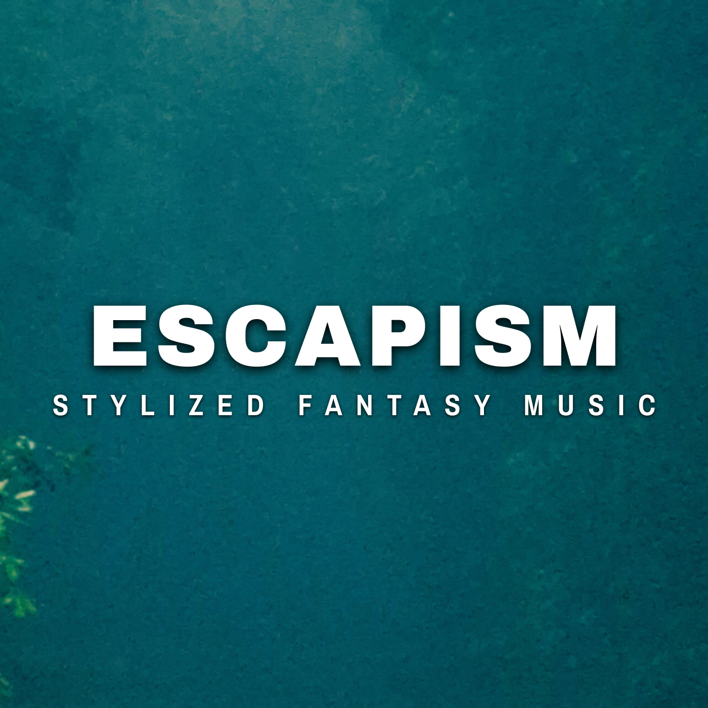 ESCAPISM